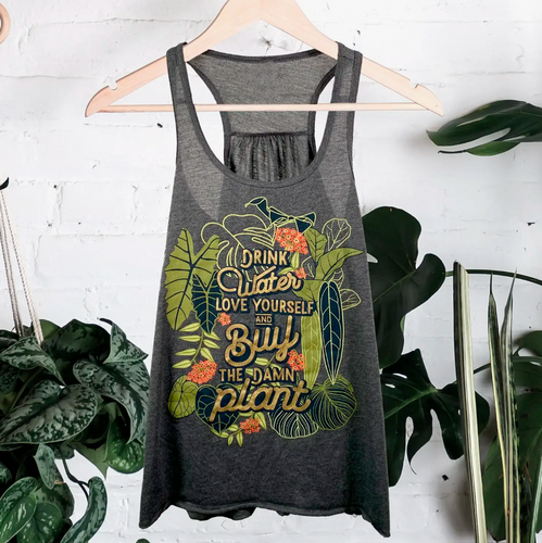 Drink Water, Love Yourself Plant Tank Top