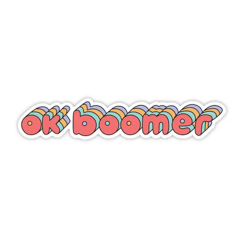 Ok boomer Sticker