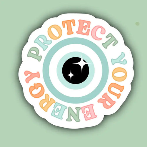 Protect Your Energy Sticker