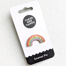 Love Wins Enamel Pin